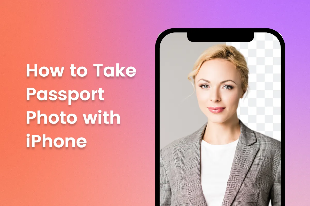 How to Get a Correct Passport Size Photo by iPhone