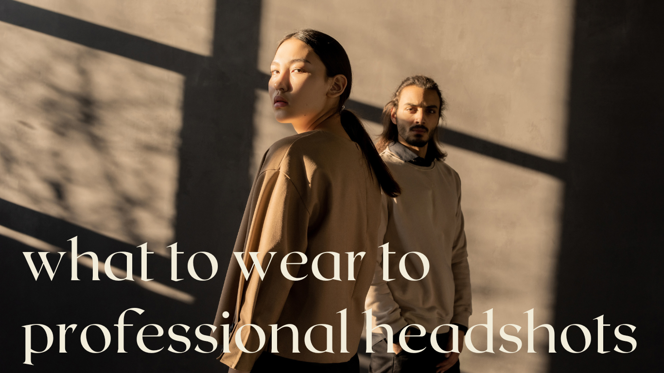 What to Wear to Professional Headshots in 2025: Complete Guide